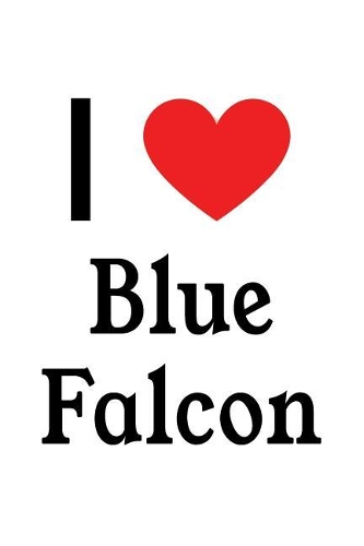 I Love Blue Falcon