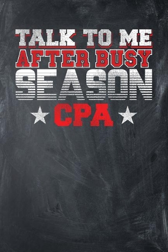 Talk To Me After Busy Season CPA