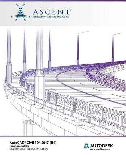 AutoCAD Civil 3D 2017 (R1) Fundamentals
