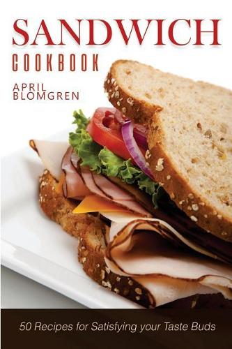 Sandwich Cookbook