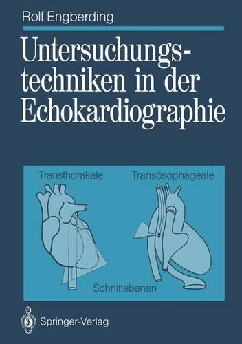 Untersuchungstechniken in Der Echokardiographie
