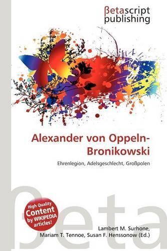 Alexander Von Oppeln-Bronikowski: (German)