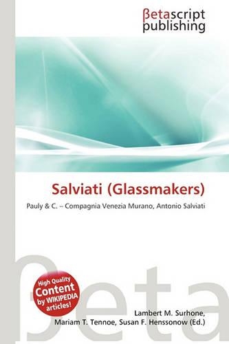 Salviati (Glassmakers): (English)