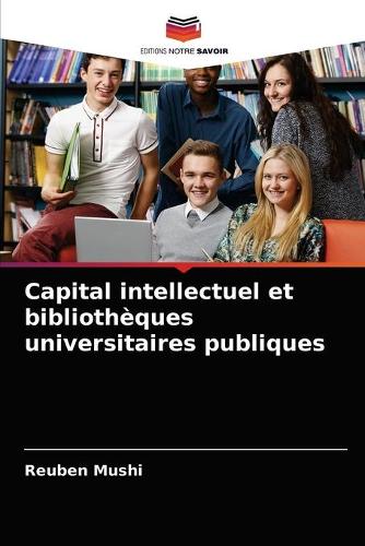 Capital intellectuel et bibliothèques universitaires publiques