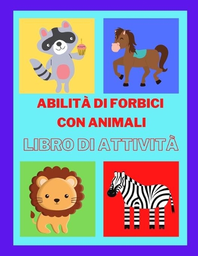 Abilità di forbici con animali Libro di attività