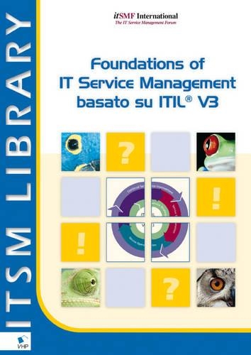 Foundations of IT Service Management Based on ITIL