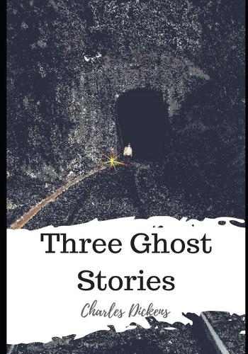 Three Ghost Stories