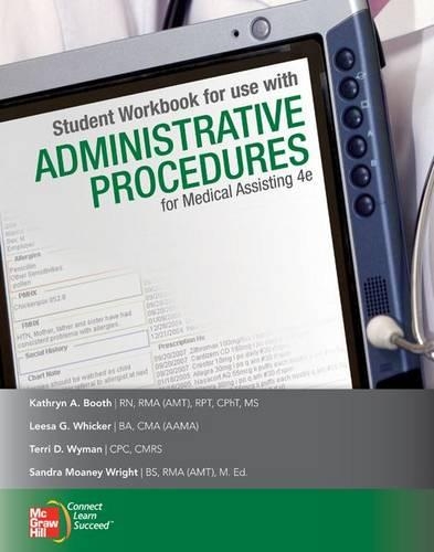 Student Workbook for Use with Administrative Procedures for Medical Assisting: (English)