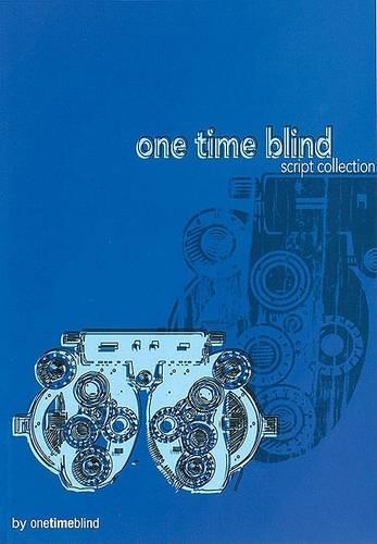 One Time Blind: Script Collection