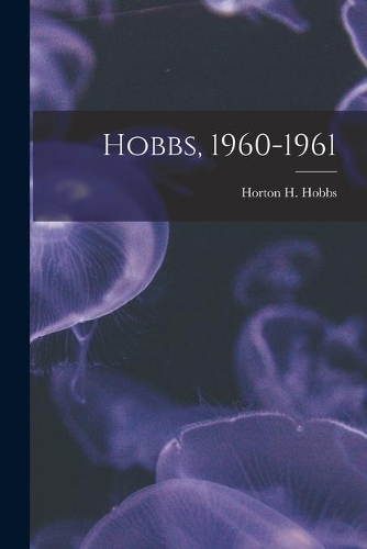 Hobbs, 1960-1961