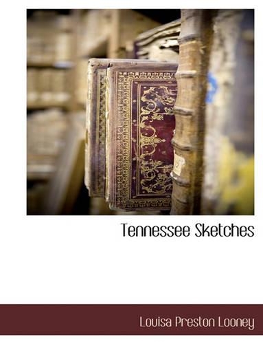 Tennessee Sketches