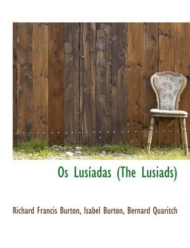 OS Lus Adas (the Lusiads): (English)