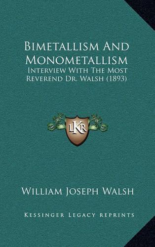 Bimetallism And Monometallism