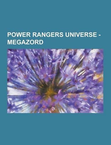 Power Rangers Universe - Megazord