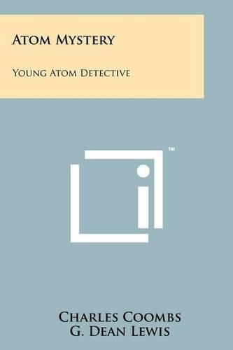 Atom Mystery: Young Atom Detective(English)