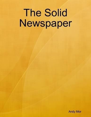 The Solid Newspaper