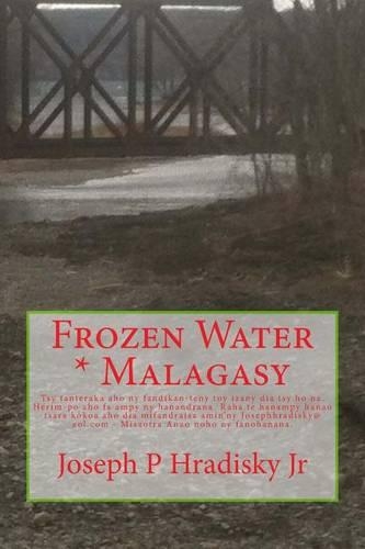 Frozen Water * Malagasy