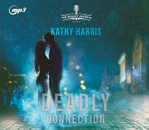 Deadly Connection: Volume 2(Deadly Secrets)