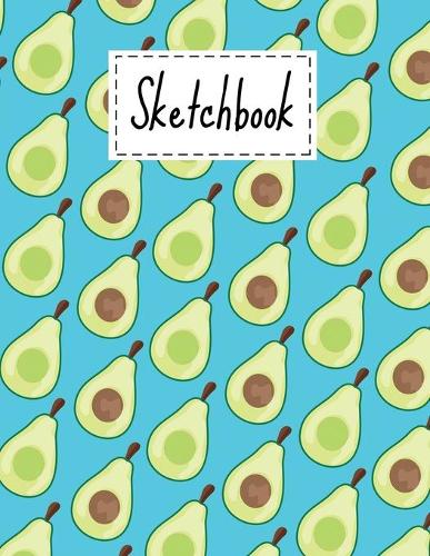 Sketchbook: Cute Avocado Gifts sketchbook For Drawing Sketching Doodling Paper Book For kids Girls Boys Men And Women Avocado Themed Pattern For Avocado Lovers