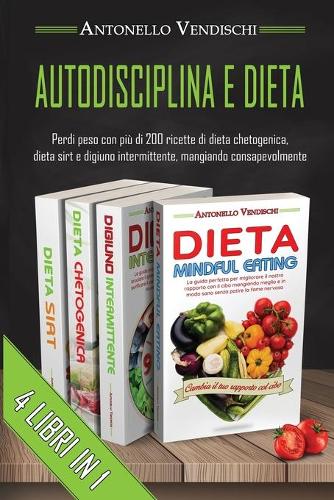 Autodisciplina E Dieta