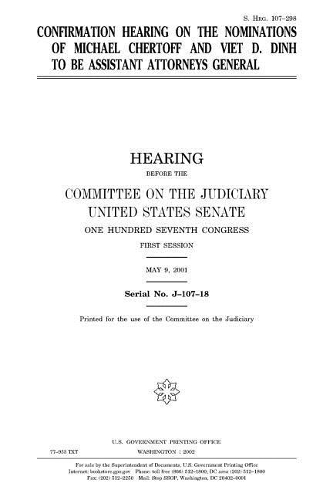Confirmation Hearing on the Nominations of Michael Chertoff and Viet D. Dinh to Be Assistant Attorneys General