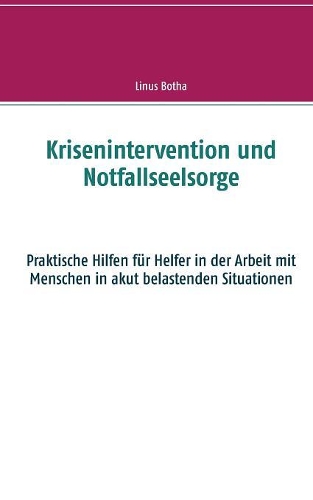Krisenintervention Und Notfallseelsorge