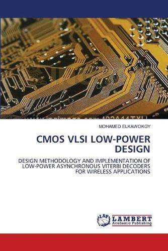 CMOS VLSI Low-Power Design