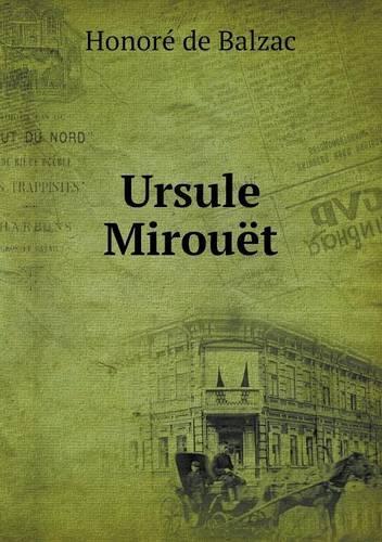 Ursule Mirouët: (French)