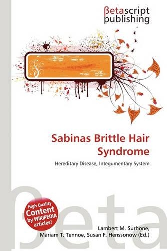 Sabinas Brittle Hair Syndrome: (English)