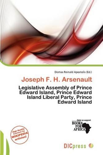 Joseph F. H. Arsenault