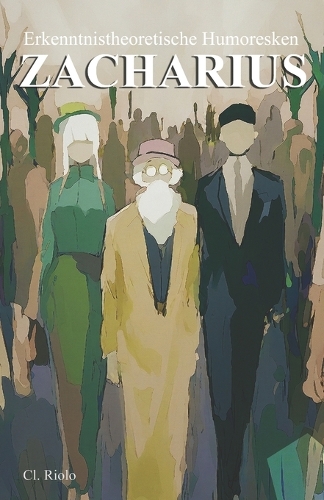 Zacharius: Erkenntnistheoretische Humoresken