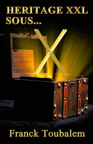 Héritage XXL sous X...