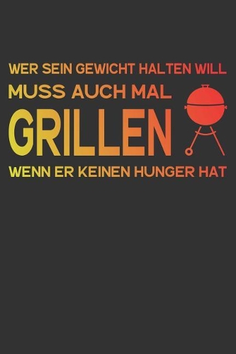 Wer sein Gewicht halten will muss auch mal