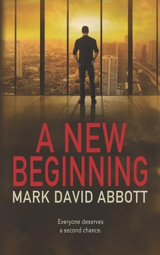 A New Beginning: John Hayes #3(3 John Hayes Thriller)