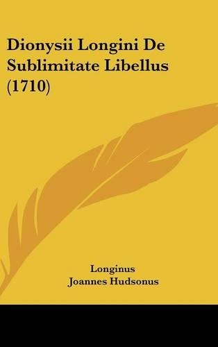 Dionysii Longini De Sublimitate Libellus (1710)