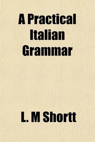 A Practical Italian Grammar