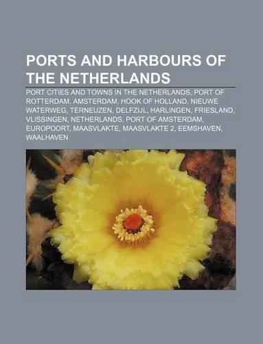 Ports and Harbours of the Netherlands