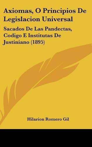 Axiomas, O Principios de Legislacion Universal