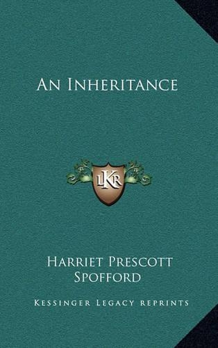 An Inheritance an Inheritance