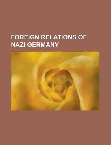 Foreign Relations of Nazi Germany