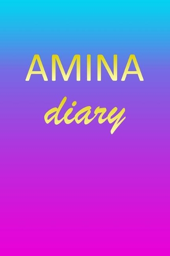Amina: Journal Diary - Personalized First Name Personal Writing - Letter A Blue Purple Pink Gold Effect Cover - Daily Diaries for Journalists & Writers - J