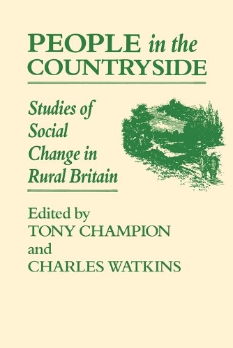 People In The Countryside: Studies of Social Change in Rural Britian(English)