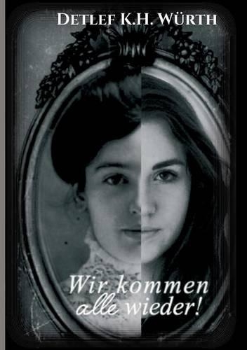 Wir Kommen Alle Wieder!