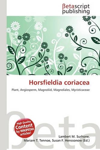 Horsfieldia Coriacea: (English)