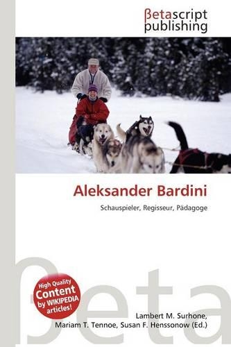 Aleksander Bardini: (German)