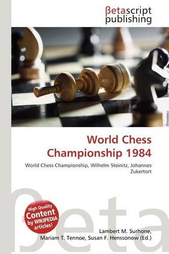 World Chess Championship 1984