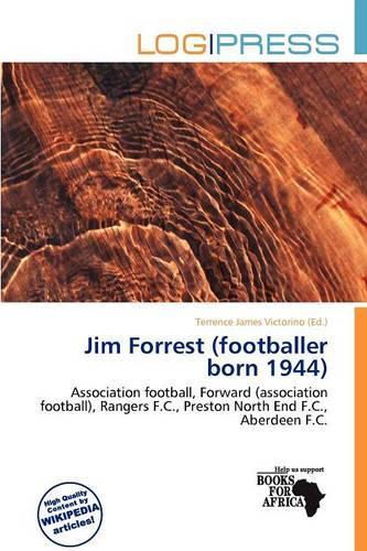 Jim Forrest (Footballer Born 1944)