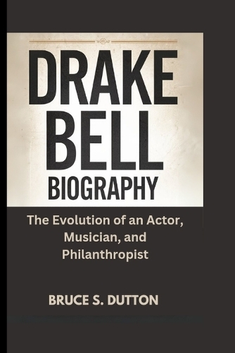 Drake Bell Biography