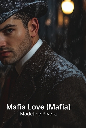 Mafia Love (Mafia)