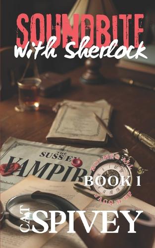 Soundbite With Sherlock